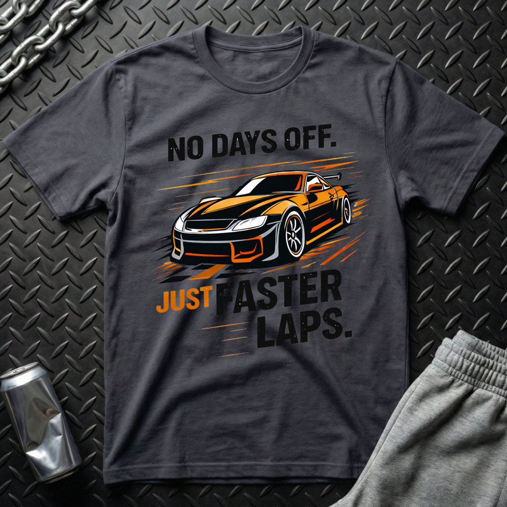 No Days Off T-Shirt