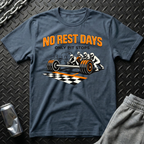 No Rest Days T-Shirt