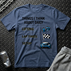 Things I Think About Daily T-Shirt