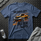 No Days Off T-Shirt