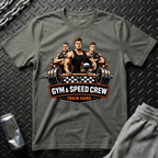 Gym & Speed Crew T-Shirt