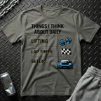 Things I Think About Daily T-Shirt
