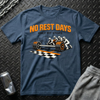 No Rest Days T-Shirt