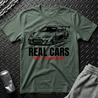 Real Cars Get Driven T-Shirt