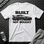 Build Not Bought T-Shirt